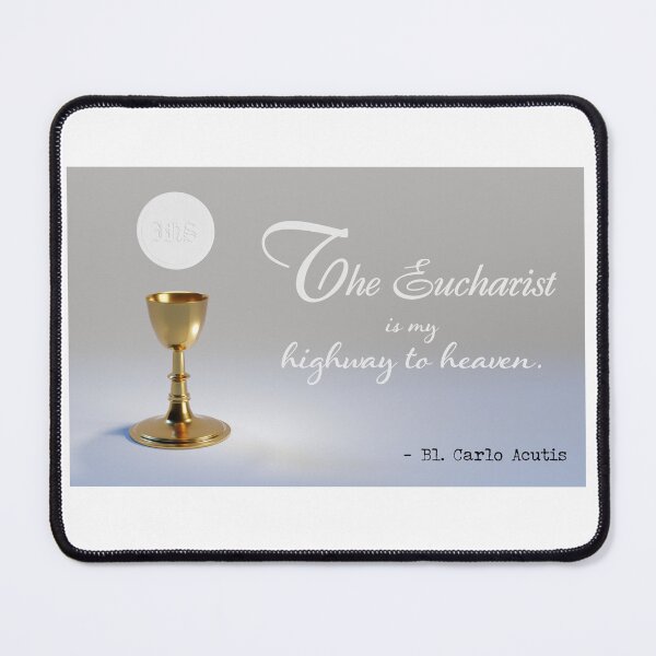 Item preview, Eucharist Quote from Bl. Carlo Acutis designed and sold by KTSubz Faith & Fun Designs.