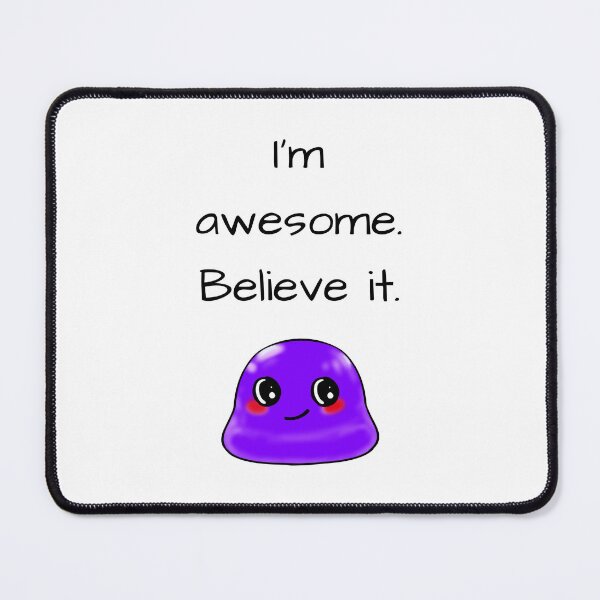 Item preview, I'm awesome. Believe it smug Tiny Purple Blob emoji designed and sold by TinyPurpleHouse.
