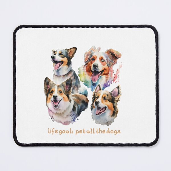 Item preview, life goal pet all the dogs designed and sold by printiesart.