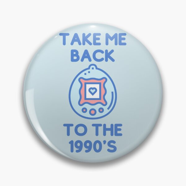 Item preview, Take Me Back To The 1990s - Tamagotchi, 90s Kid Fitted  designed and sold by LARRY-COOPER.