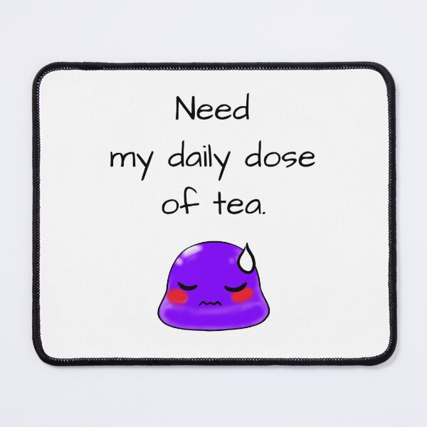 Item preview, Need my daily dose of tea sassy Tiny Purple Blob emoji designed and sold by TinyPurpleHouse.