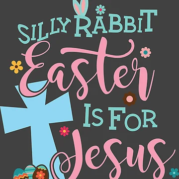 Artwork thumbnail, Silly Rabbit Easter by TJR-Production