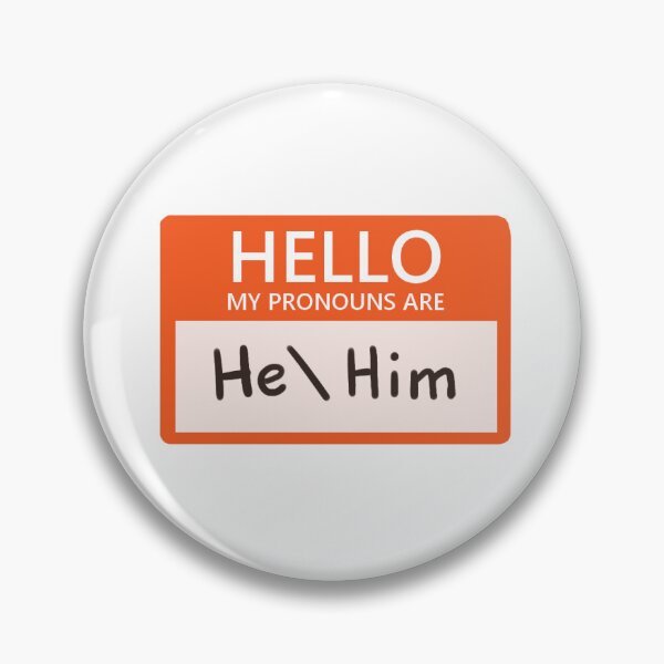 Item preview, He/Him Pronoun Intro designed and sold by DanteGonzalez.