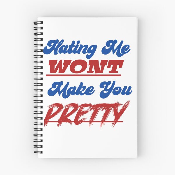 Item preview, Hating me wont make you pretty  designed and sold by Taous ⭐⭐⭐⭐⭐.