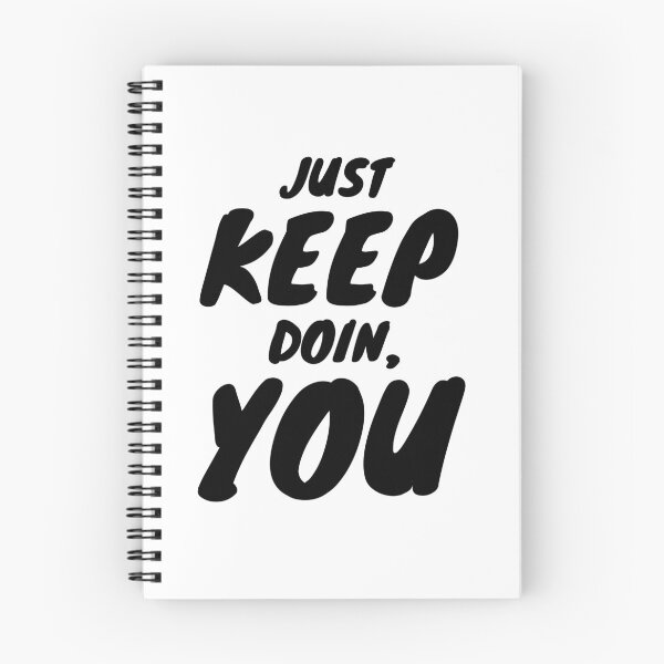 Item preview, Just Keep Doin, You designed and sold by ShopTwentyFour.