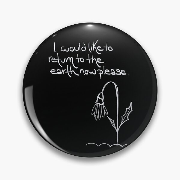 Item preview, I would like to return to the earth now please,forever Naps, I love Naps, Ignorant style, Health and Depression Support designed and sold by 10pmCreations.