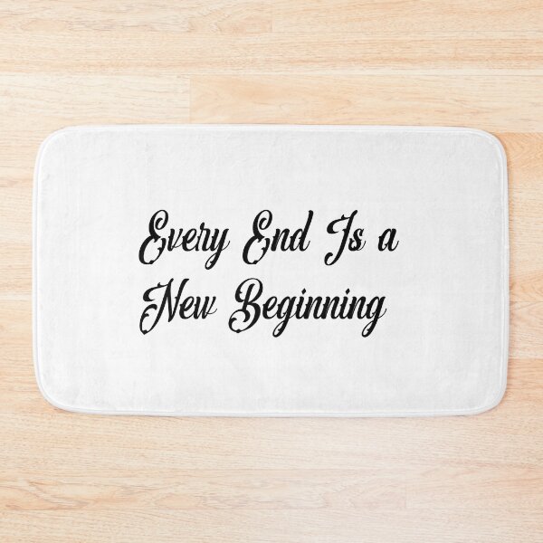 Item preview, Every end is a new beginning designed and sold by Taous ⭐⭐⭐⭐⭐.