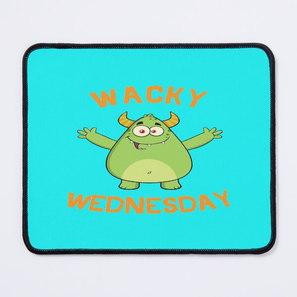 Item preview, WACKY WEDNESDAY   designed and sold by McLareTeeHub.