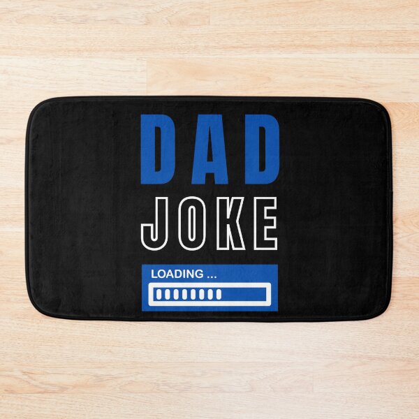 Item preview, Dad Joke Loading designed and sold by radestilo.
