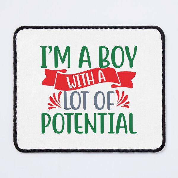 Item preview, I'M A BOY WITH A LOT OF POTENTIAL designed and sold by SticerOcean.