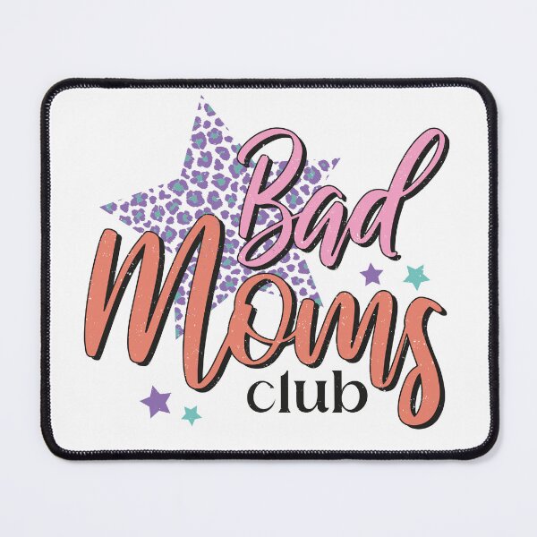 Item preview, Bad Moms Club designed and sold by 042design.