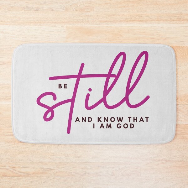 Item preview, Be still and know that I am God designed and sold by newmariaph.