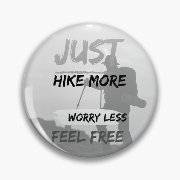 Item preview, Hike More designed and sold by DiyPremier.