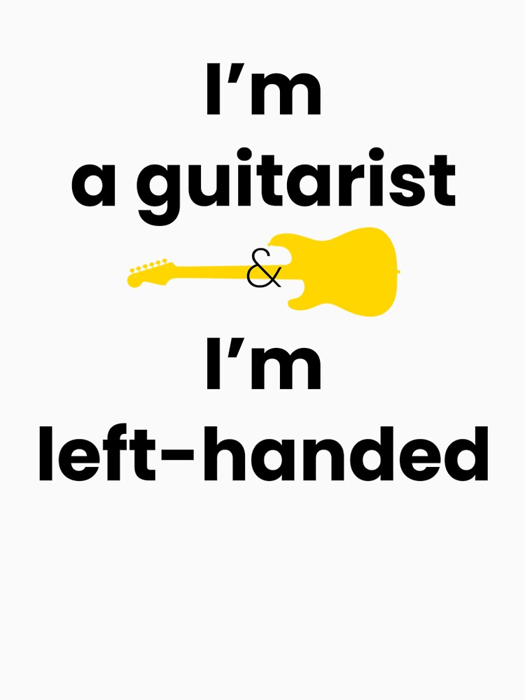 Thumbnail 6 of 6, Premium T-Shirt, I'm a Guitarist and I'm Left-Handed designed and sold by PEF-store.