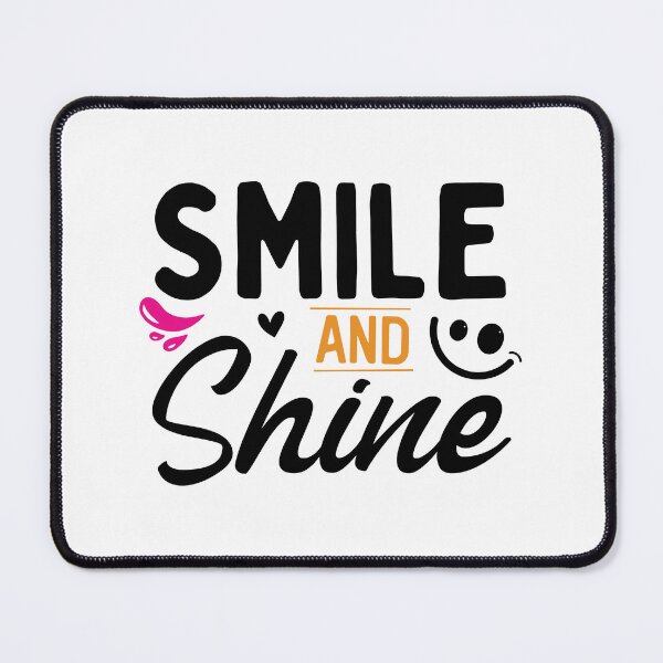 Item preview, Design Smile and Shine designed and sold by P2Genies.