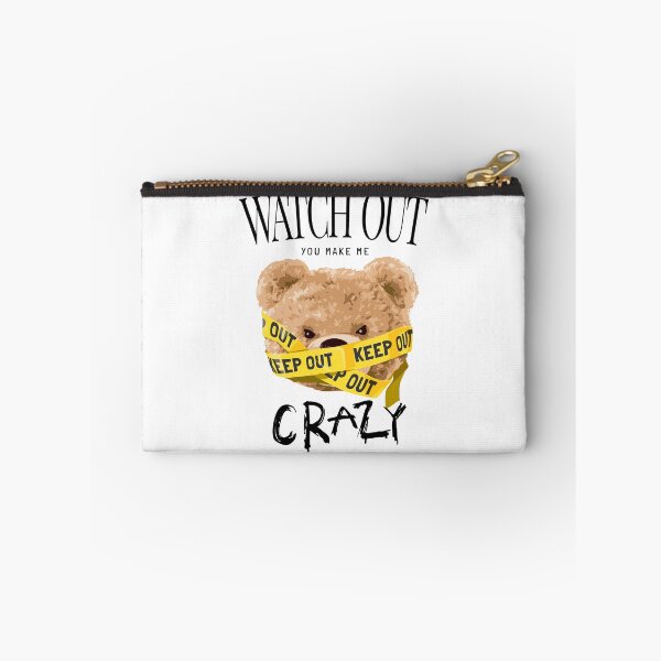 Item preview, Bear You Make Me Crazy designed and sold by Djmaxxx.