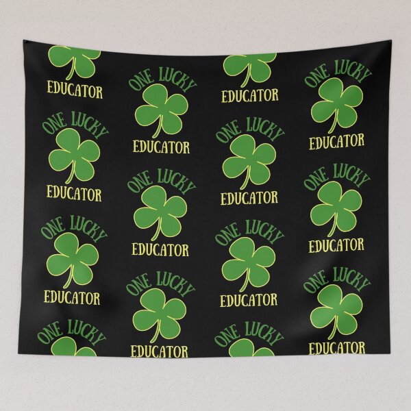 Item preview, One Lucky Educator, Saint Patricks Day designed and sold by FNStuff.