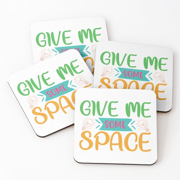 Item preview, GIVE ME SOME SPACE designed and sold by SticerOcean.
