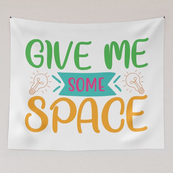 Item preview, GIVE ME SOME SPACE designed and sold by SticerOcean.