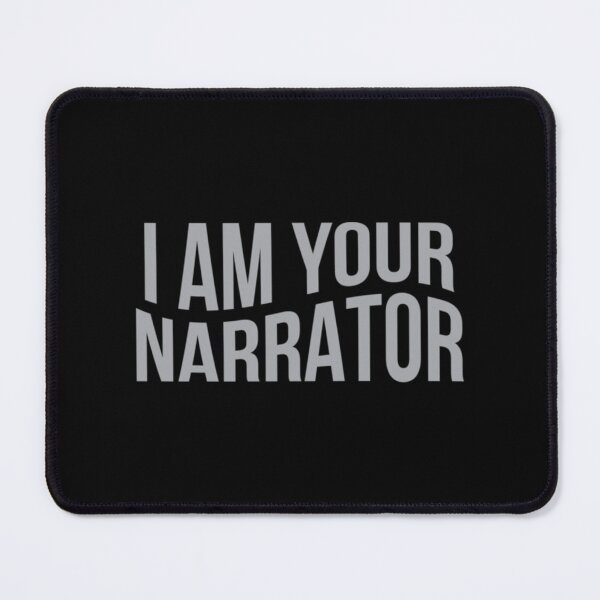 Item preview, I am your narrator Active      designed and sold by ChrisShirtBizz.