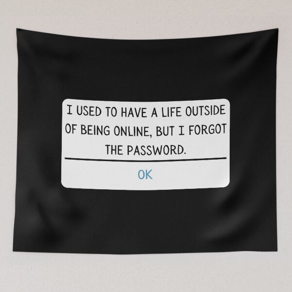 Item preview, I used to have a life outside of being online.  designed and sold by Maupi.