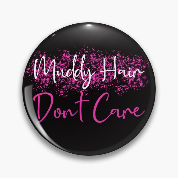 Item preview, Muddy Hair Don't Care Mud RunTeam Muddy Race Team 4x4 Offroading ATV designed and sold by theshirtinator.