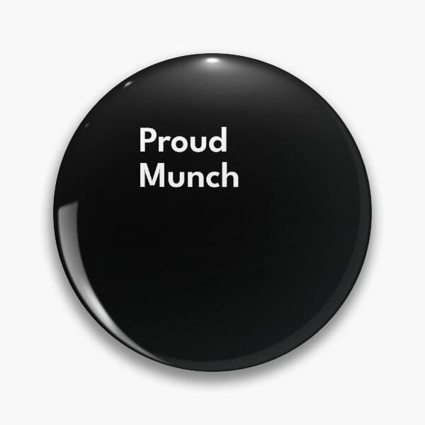 Item preview, Proud Munch | Funny Design | Meme | Munch designed and sold by incredibletees.