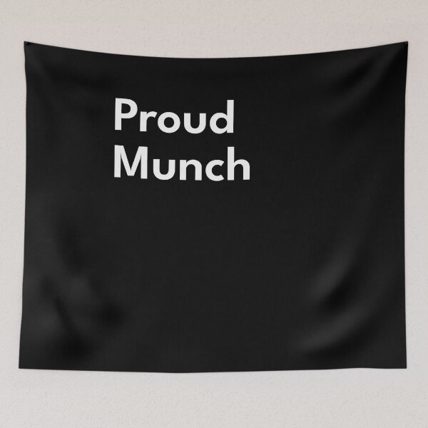 Item preview, Proud Munch | Funny Design | Meme | Munch designed and sold by incredibletees.