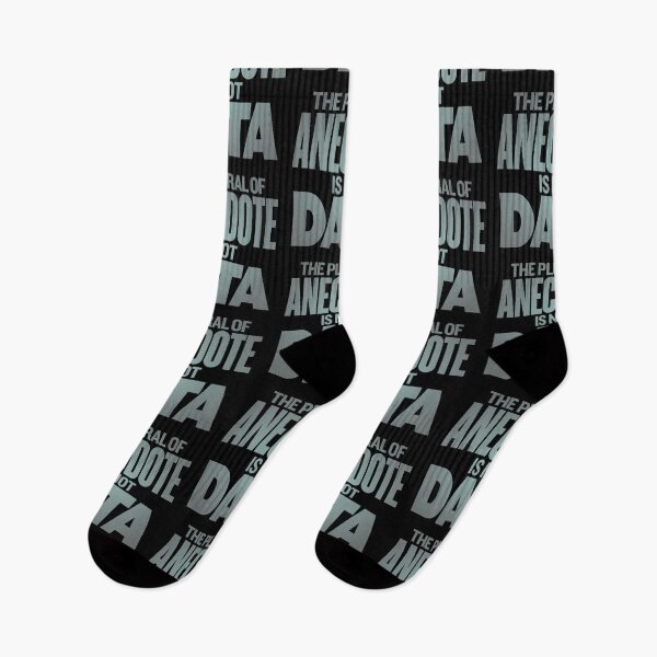 Item preview, The plural of anecdote is not data. v.4 designed and sold by x1brett.