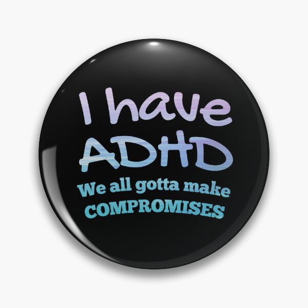 Item preview, Naughty ADHD Couple Quote - I have ADHD We all gotta make compromises- Attention Deficit HyperActive Disorder | Neurodiversity | Neurodivergent | Neurodiverse designed and sold by MJDezigns.
