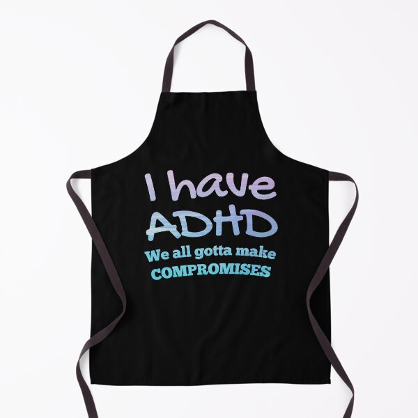 Item preview, Naughty ADHD Couple Quote - I have ADHD We all gotta make compromises- Attention Deficit HyperActive Disorder | Neurodiversity | Neurodivergent | Neurodiverse designed and sold by MJDezigns.