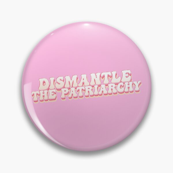 Item preview, Dismantle The Patriarchy designed and sold by KMIKBAL7.