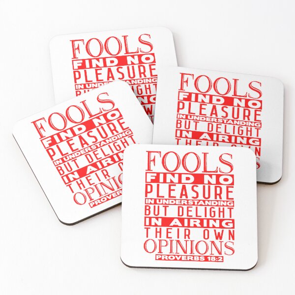 Artikelvorschau, Fools Delight In Airing Their Own Opinions Proverbs 18:2 entworfen und verkauft von plushism.