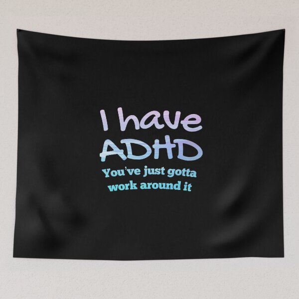 Item preview, Naughty ADHD Couple Quote - I have ADHD You’ve just gotta work around it - Attention Deficit HyperActive Disorder | Neurodiversity | Neurodivergent | Neurodiverse designed and sold by MJDezigns.