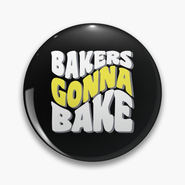 Item preview, Bakers Gonna Bake designed and sold by RockBeeDesigns.