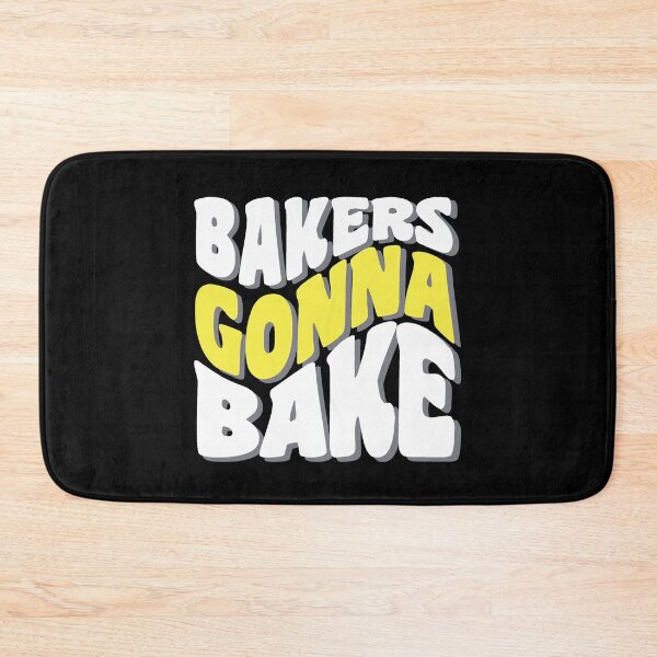 Item preview, Bakers Gonna Bake designed and sold by RockBeeDesigns.
