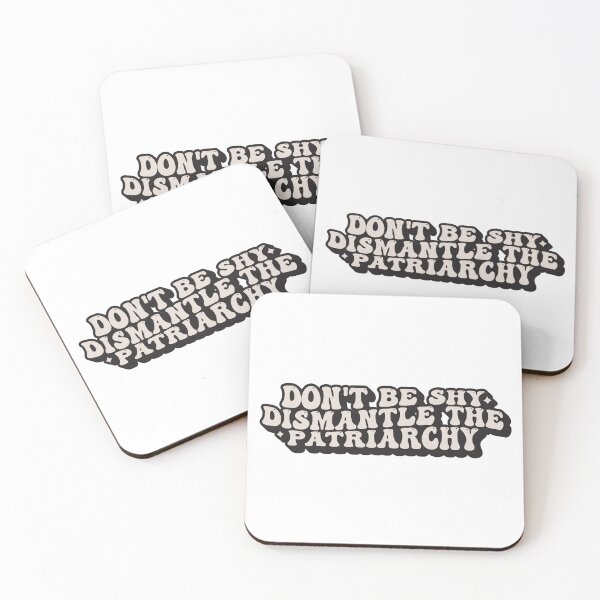 Item preview, Don't Be Shy Dismantle The Patriarchy designed and sold by KMIKBAL7.