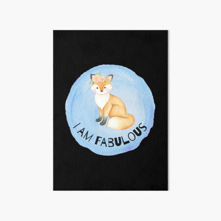 Item preview, Fabulous Fox, Fox Lover, I love Foxes, Fox gift, I Am Fabulous designed and sold by hiunlimit.