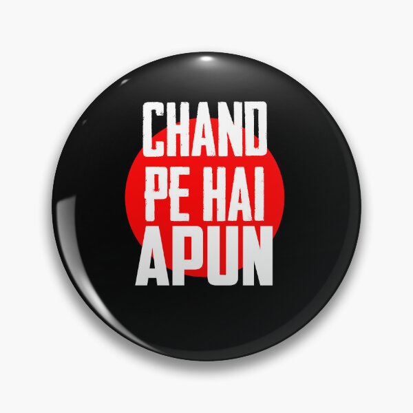 Item preview, chand pe hai apun designed and sold by farrukhmumtaz97.