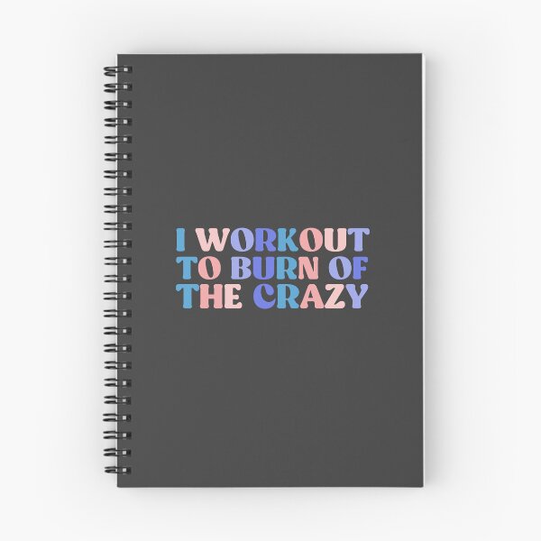 Item preview, Workout I Workout to Burn Off the Crazy, Funny Workout Sayings for Women gym mom designed and sold by InnaPo ⭐⭐⭐⭐⭐.