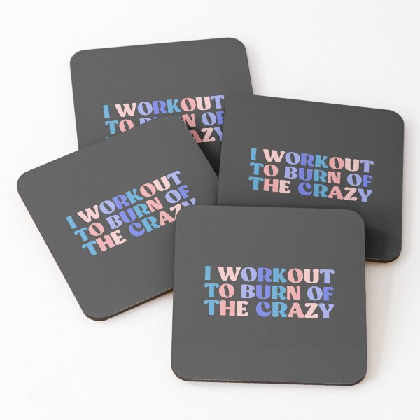 Item preview, Workout I Workout to Burn Off the Crazy, Funny Workout Sayings for Women gym mom designed and sold by InnaPo ⭐⭐⭐⭐⭐.