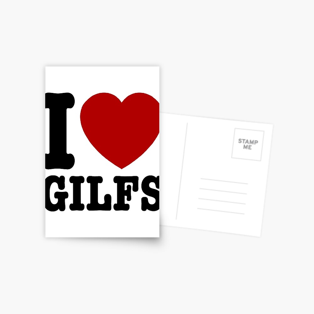 I Love Gilfs