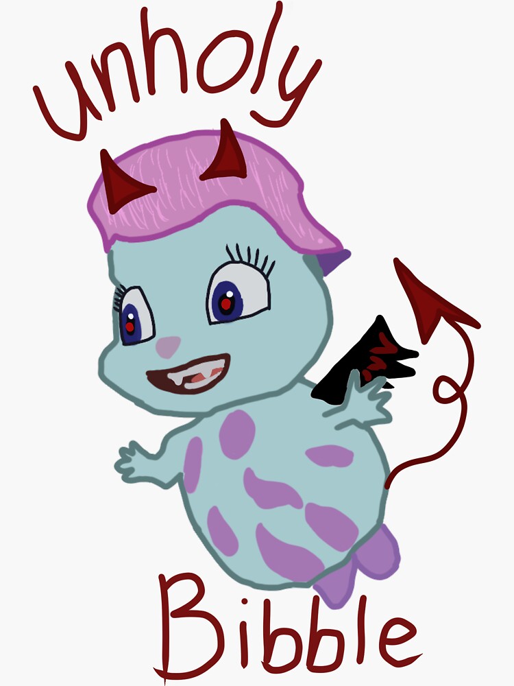 The unholy Bibble Sticker for Sale by Shirleydocious