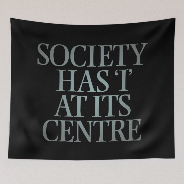 Item preview, Society has 'I' at its centre. v.3 designed and sold by x1brett.