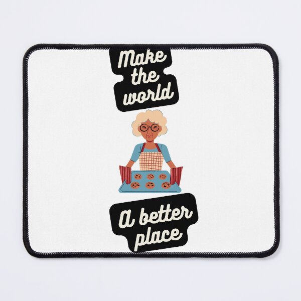 Item preview, You bake the world a better place designed and sold by 7Royal.