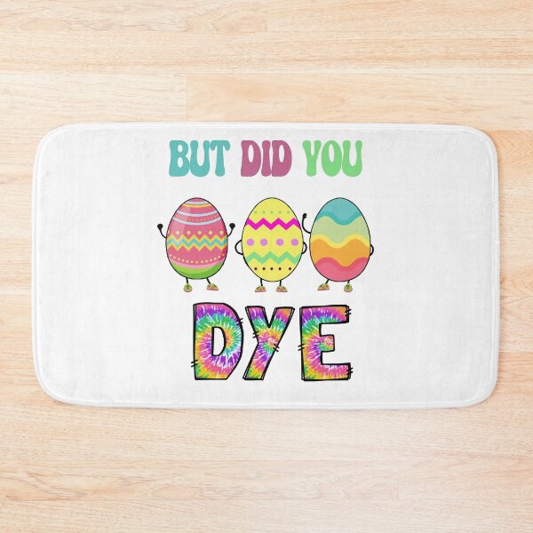 Item preview, But Did You Dye, Funny Easter Eggs, Tie Dyed Easter Eggs designed and sold by desireedickens.