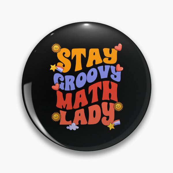 Item preview, Stay Groovy Awesome Math Lady For Groovy Mathematics Teacher designed and sold by Nessshirts.