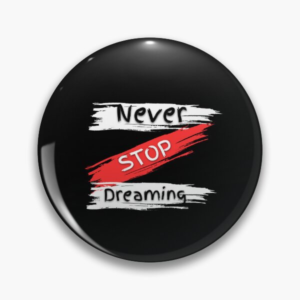 Item preview, never stop dreaming designed and sold by motivationhood.