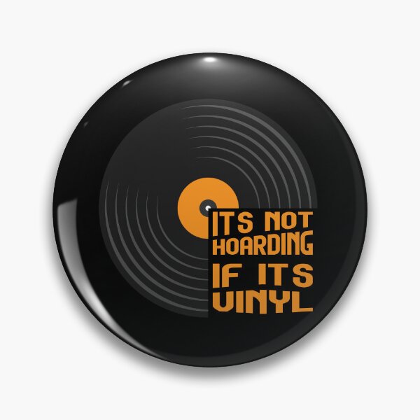 Item preview, Copy of its not hoarding if it's vinyl designed and sold by BRU Design.