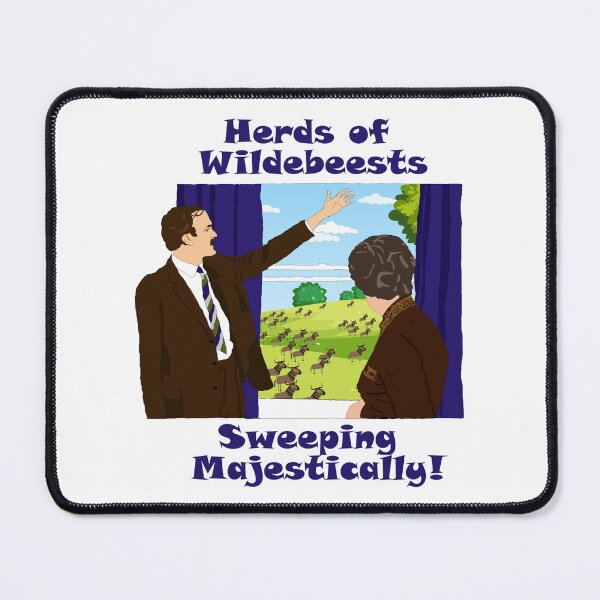 Item preview, Fawlty Towers - Herds of Wildebeests sweeping majestically! funny designed and sold by Tom Newberry.